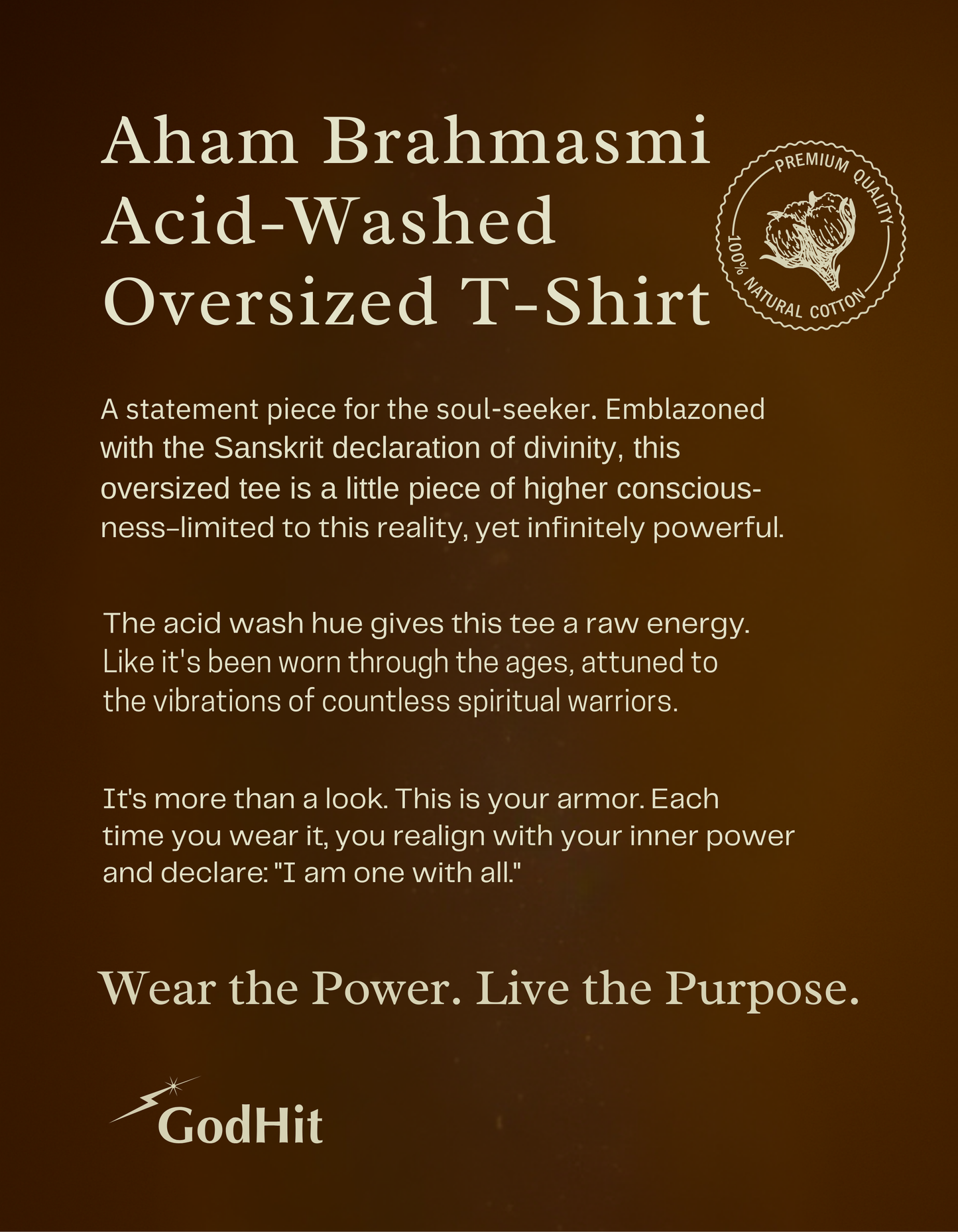 Aham Brahmasmi Acid-Washed Oversized T-Shirt with spiritual description highlighting raw cotton, purpose, and divine energy by GodHit.