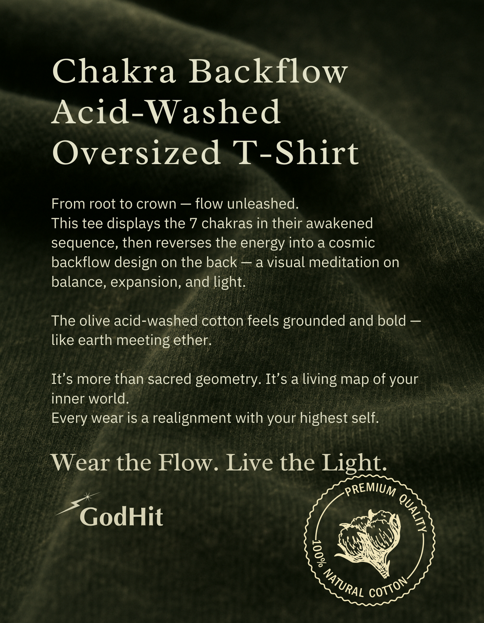 Olive green acid-washed cotton texture for Chakra Backflow Tee by GodHit – premium close-up mockup with spiritual fabric message for ENERGYWORN series.